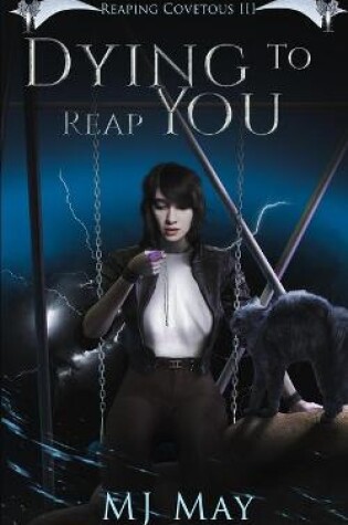 Cover of Dying to Reap You