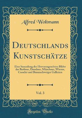 Book cover for Deutschlands Kunstschätze, Vol. 3