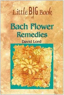 Book cover for The Little Big Book of Bach Flower Remedies