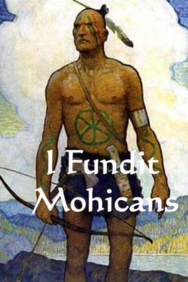 Book cover for I Fundit Mohicans