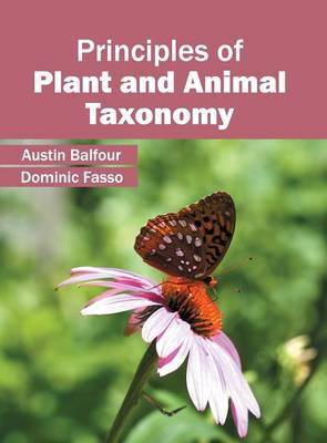 Cover of Principles of Plant and Animal Taxonomy