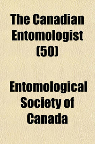 Cover of The Canadian Entomologist (50)