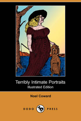 Book cover for Terribly Intimate Portraits (Illustrated Edition) (Dodo Press)