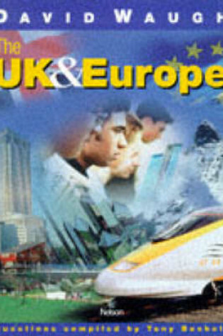 Cover of The UK and Europe