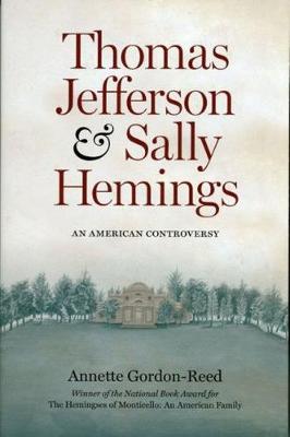 Book cover for Thomas Jefferson and Sally Hemmings