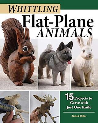 Book cover for Whittling Flat-Plane Animals