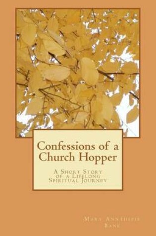 Cover of Confessions of a Church Hopper