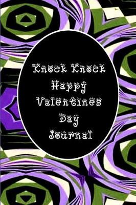 Book cover for Knock Knock Happy Valentines Day Journal