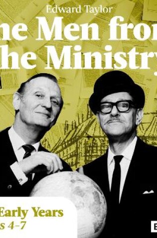 Cover of The Men from the Ministry: More Episodes from the Early Years