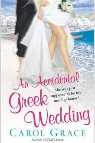 Cover of Accidental Greek Wedding