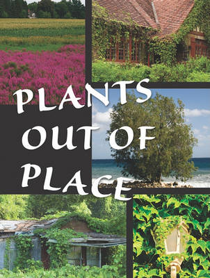 Book cover for Plants Out of Place