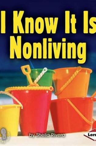 Cover of I Know Its NonLiving