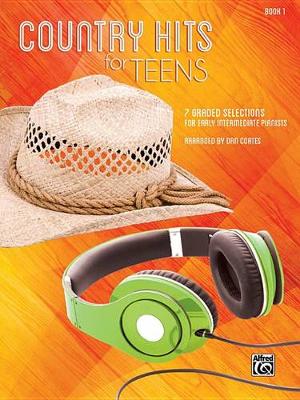 Book cover for Country Hits for Teens, Bk 1