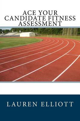 Book cover for Ace Your Candidate Fitness Assessment