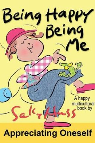 Cover of Being Happy Being Me