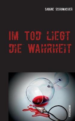 Book cover for Im Tod liegt die Wahrheit