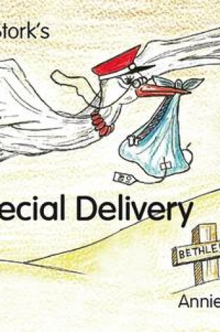 Cover of Stella the Stork's Special Delivery