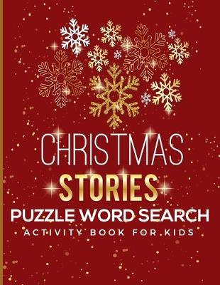 Book cover for Christmas Stories Puzzle Word Search Activity Book For Kids