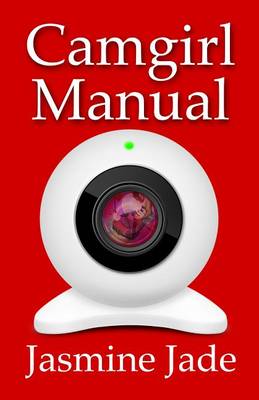 Cover of Camgirl Manual