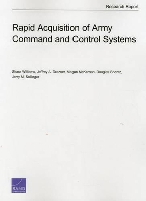 Book cover for Rapid Acquisition of Army Command and Control Systems