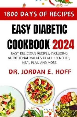 Cover of Easy Diabetic Cookbook 2024