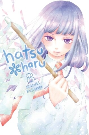 Cover of Hatsu*Haru, Vol. 8