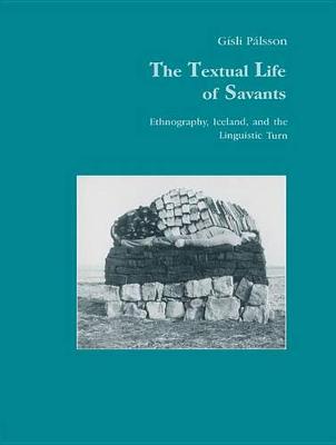 Book cover for The Textual Life of Savants