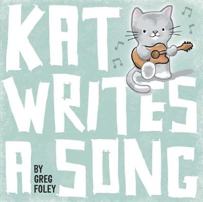 Book cover for Kat Writes a Song