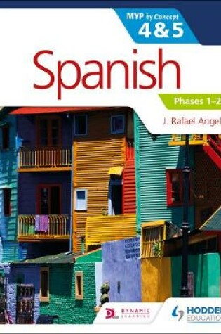 Cover of Spanish for the IB MYP 4&5 Phases 1-2