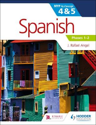 Cover of Spanish for the IB MYP 4&5 Phases 1-2