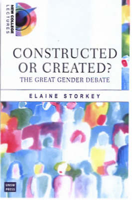 Book cover for Created or Constructed? the Great Gender Debate