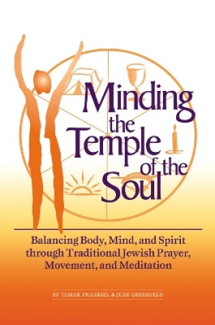 Cover of Minding the Temple of the Soul