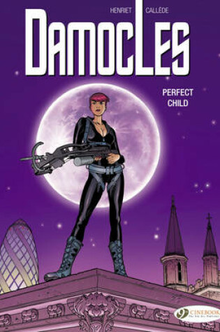 Cover of Damocles Vol.3: Perfect Child