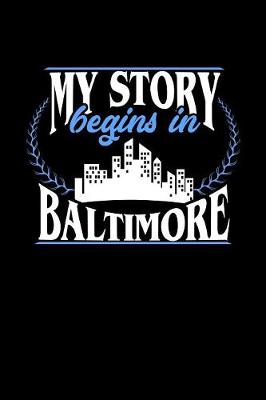 Book cover for My Story Begins in Baltimore