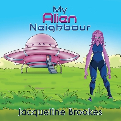 Cover of My Alien Neighbour