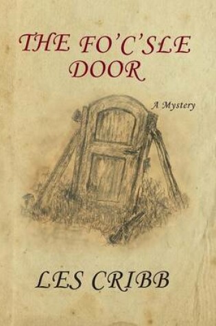 Cover of The Fo'c'sle Door