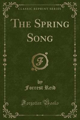 Book cover for The Spring Song (Classic Reprint)