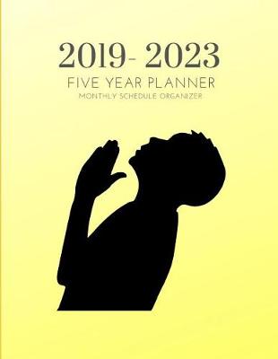 Book cover for 2019-2023 Five Year Planner God Gratitude Monthly Schedule Organizer