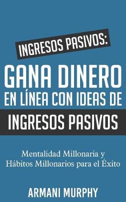 Cover of Ingresos Pasivos