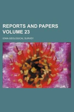 Cover of Reports and Papers Volume 23