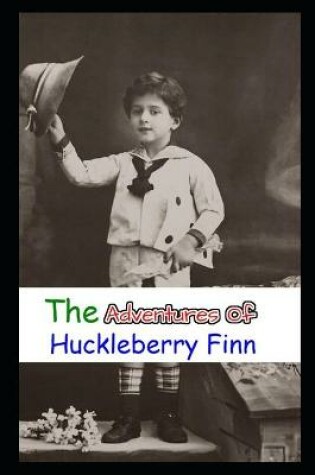 Cover of THE ADVENTURES OF HUCKLEBERRY FINN Annotated Book With Teacher Edition