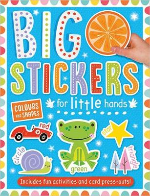 Book cover for Big Stickers for Little Hands Colours and Shapes