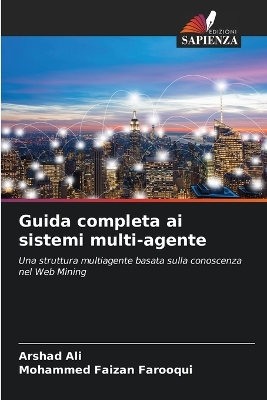 Book cover for Guida completa ai sistemi multi-agente