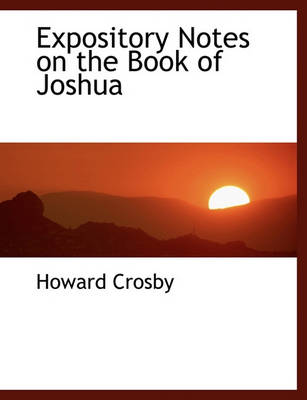Book cover for Expository Notes on the Book of Joshua