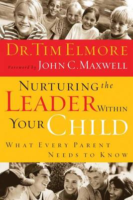 Book cover for Nurturing the Leader Within Your Child