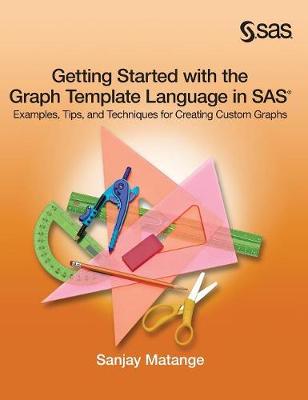 Book cover for Getting Started with the Graph Template Language in SAS
