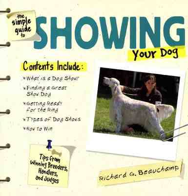 Book cover for The Simple Guide to Showing Your Dog