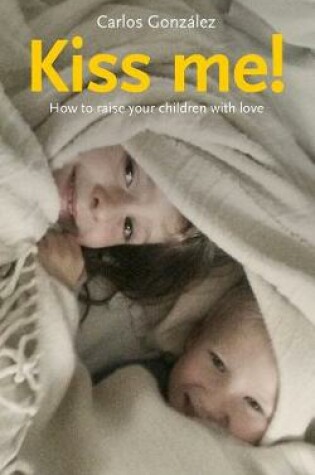Cover of Kiss Me!