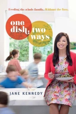 Cover of One Dish Two Ways