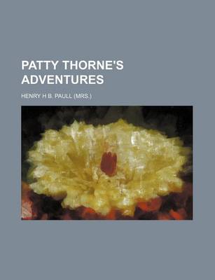 Book cover for Patty Thorne's Adventures